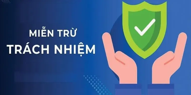 Miễn trừ trách nhiệm